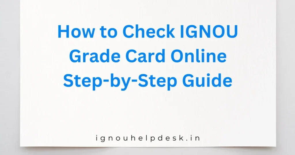 IGNOU grade card check online on laptop screen