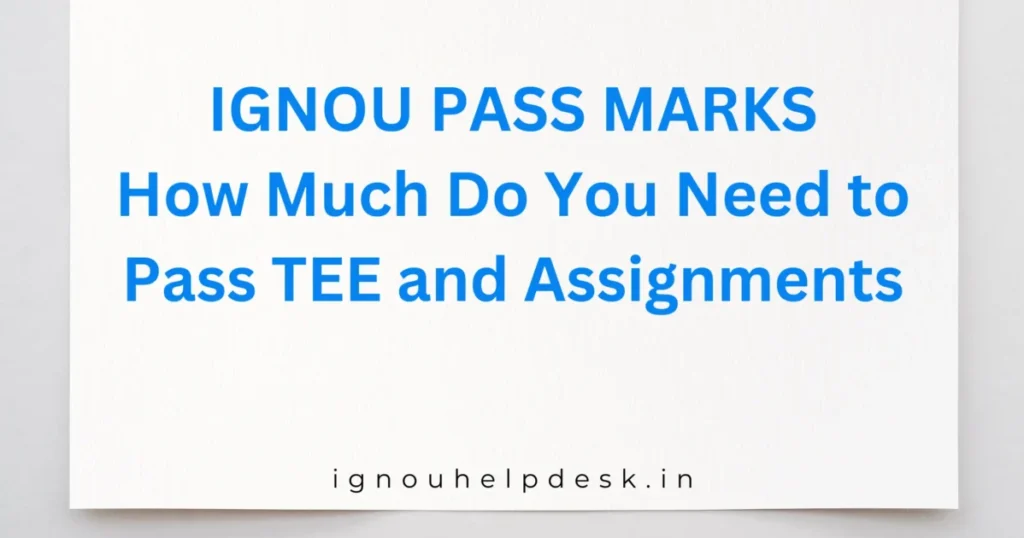 IGNOU pass marks 2026 guide